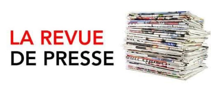 LA REVUE DE PRESSE